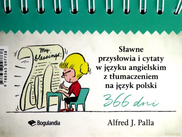 Sławne przysłowia i cytaty w języku angielskim z tłumaczeniami [KSIĄŻKA]