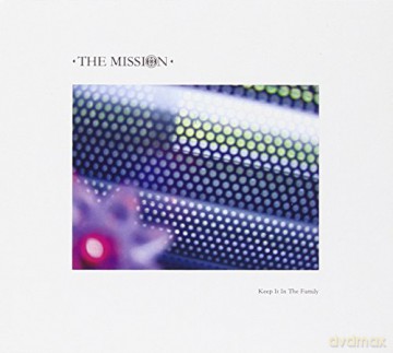 The Mission: Keep It In The Family [CD]