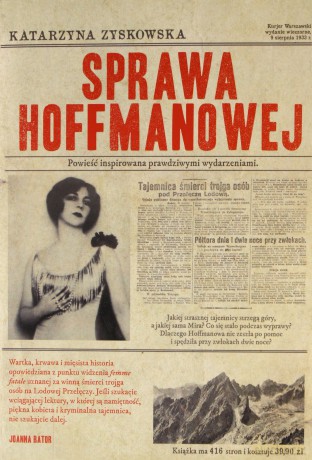 Sprawa Hoffmanowej - Katarzyna Zyskowska-Ignaciak [KSIĄŻKA]