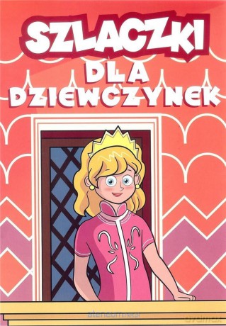 Szlaczki dla dziewczynek [KSIĄŻKA]