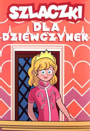 Szlaczki dla dziewczynek [KSIĄŻKA]
