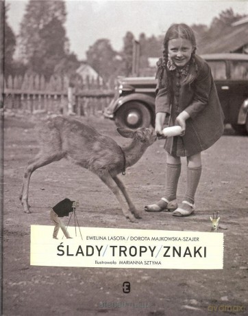 Ślady, tropy, znaki [KSIĄŻKA]