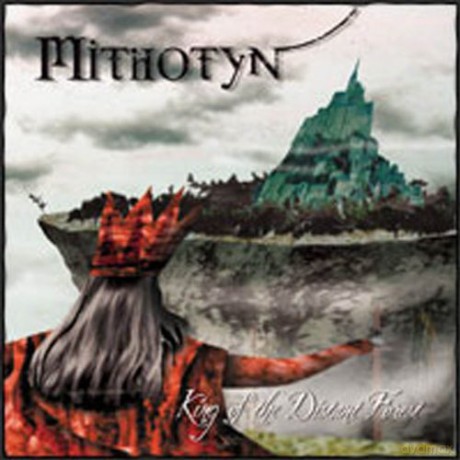 Mithotyn: King Of The Distant Forest [CD]