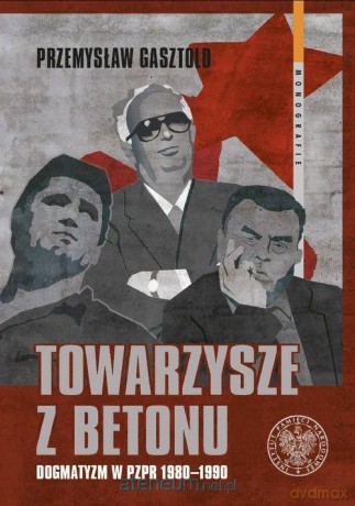 Towarzysze z betonu - Przemysław Gasztold [KSIĄŻKA]