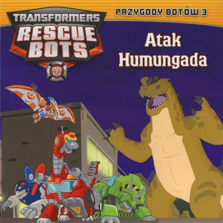 Transformers Rescue Bots. Przygody Botów 3 [KSIĄŻKA]