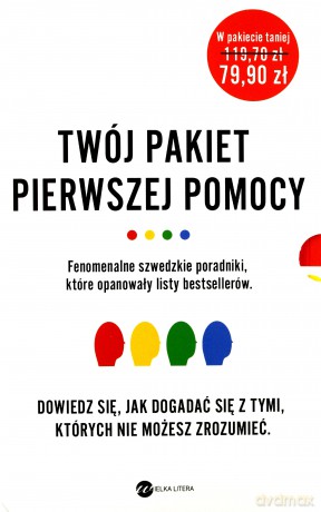 Twój pakiet pierwszej pomocy - Thomas Erikson [KSIĄŻKA]