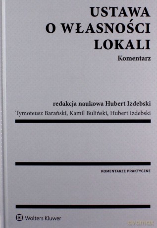 Ustawa o własności lokali. Komentarz [KSIĄŻKA]