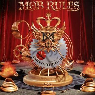 Mob Rules: Among The Gods [CD]