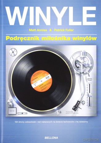 Winyle. Podręcznik miłośnika winylów - Matt Anniss [KSIĄŻKA]