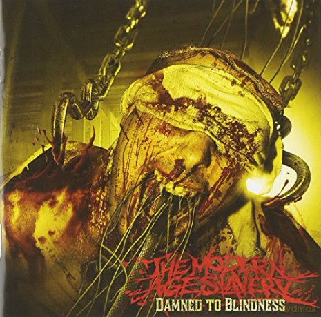 The Modern Age Slavery: Damned To Blindness [CD]