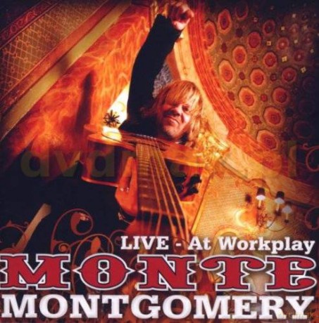 Monte Montgomery: Live At Workplay [CD]