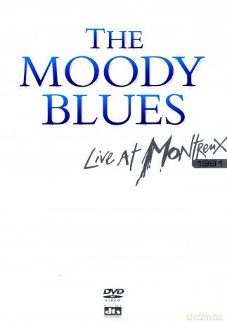 The Moody Blues: Live At Montreux 1991 [DVD]