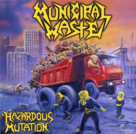 Municipal Waste: Hazardous Mutation [CD]