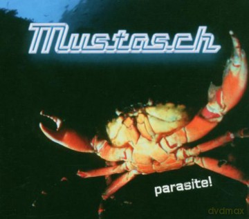 Mustasch: Parasite! [CD]