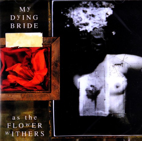 My Dying Bride: As The Flower Withers [CD]