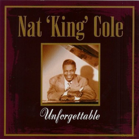 Nat King Cole: Unforgettable [Winyl]