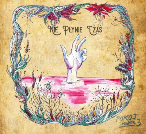 Pokój Numer 3: Nie płynie czas (digipack) [CD]