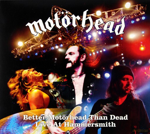 Motorhead: Better Motaśrhead Than Dead - Live At Hammersmith [2CD]