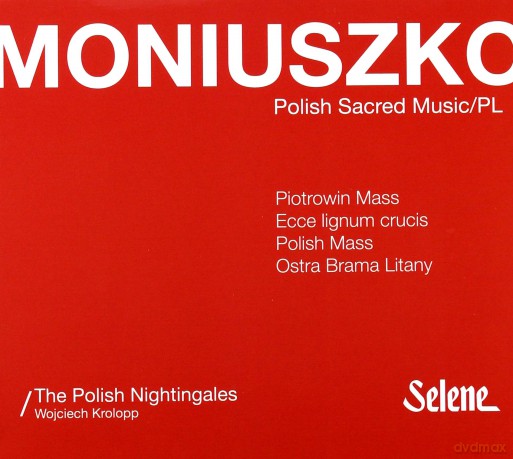 Stanisław Moniuszko: Moniuszko - Poznański Chór Chłopięcy "Poznańskie Słowiki" [CD]