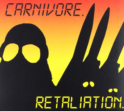 Carnivore: Retaliation (Limited) (digipack) [CD]