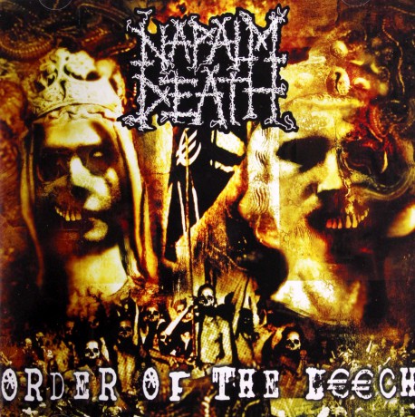 Napalm Death: Order Of The Leech [CD]