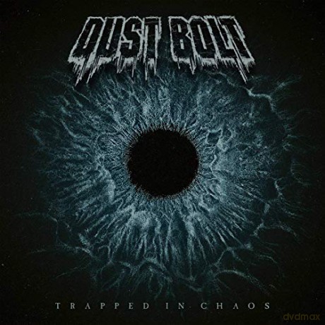 Dust Bolt: Trapped In Chaos [Winyl]