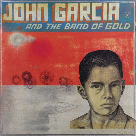 John Garcia: And The Band Of Gold [Winyl]