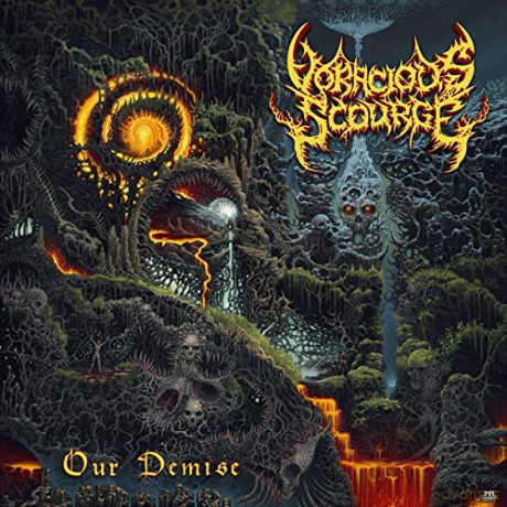 Voracious Scourge: Our Demise [Winyl]
