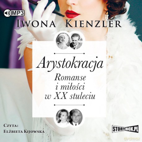 Arystokracja - Iwona Kienzler [AUDIOBOOK]