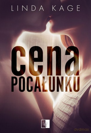 Cena pocałunku - Linda Kage [KSIĄŻKA]