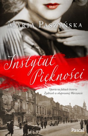 Instytut piękności - Maria Paszyńska [KSIĄŻKA]