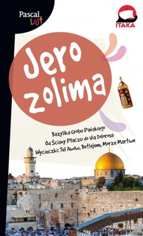 Jerozolima. Pascal Lajt - Adam Dylewski [KSIĄŻKA]