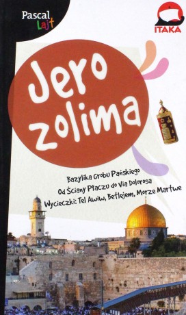 Jerozolima. Pascal Lajt - Adam Dylewski [KSIĄŻKA]