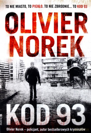 Kod 93 - Olivier Norek [KSIĄŻKA]