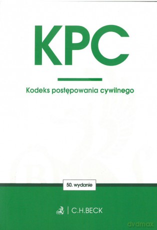 Kodeks postępowania cywilnego [KSIĄŻKA]