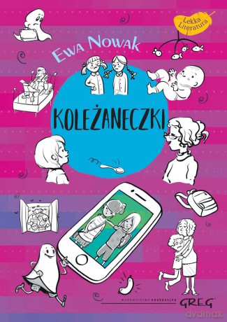 Koleżaneczki - Ewa Nowak, Kasia Śliwińska [KSIĄŻKA]