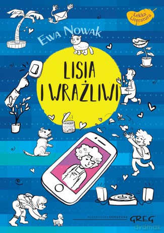 Lisia i wrażliwi - Ewa Nowak, Kasia Śliwińska [KSIĄŻKA]