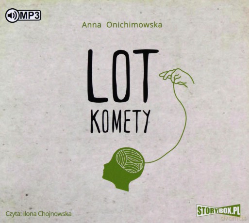 Lot komety (Tom 2) - Anna Onichimowska [AUDIOBOOK]