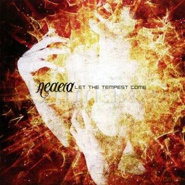 Neaera: Let The Tempest Come [CD]