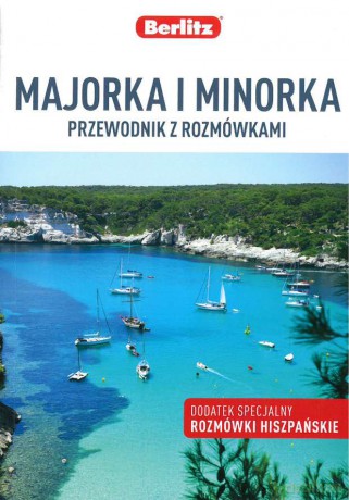 Majorka i Minorka przewodnik z rozmówkami - Opracowanie Zborowe [KSIĄŻKA]