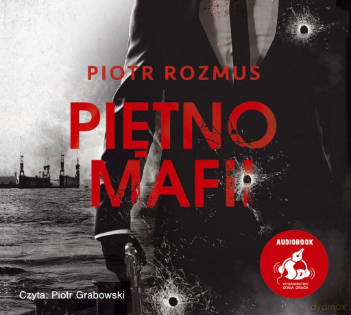 Piętno mafii - Piotr Rozmus [AUDIOBOOK]