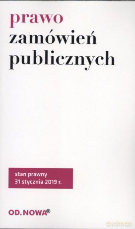 Prawo zamówień publicznych wyd. 6 - Anna Prus [KSIĄŻKA]