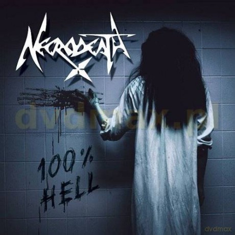 Necrodeath: 100% Hell [CD]