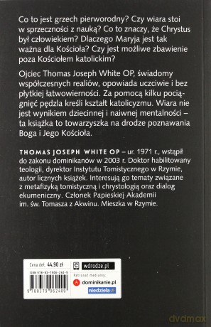Światło Chrystusa. Wprowadzenie do katolicyzmu - Thomas White [KSIĄŻKA]