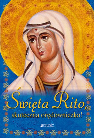Święta Rito. Skuteczna orędowniczko - Hubert Wołącewicz [KSIĄŻKA]