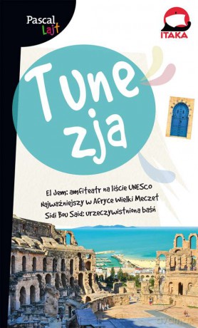 Tunezja. Pascal Lajt - Anna Szaleńcowa, Kinga Jouin [KSIĄŻKA]