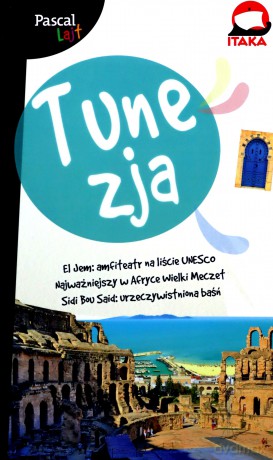 Tunezja. Pascal Lajt - Anna Szaleńcowa, Kinga Jouin [KSIĄŻKA]