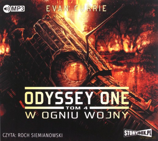 W ogniu wojny. Odyssey one (Tom 4) - Currie Evan [AUDIOBOOK]