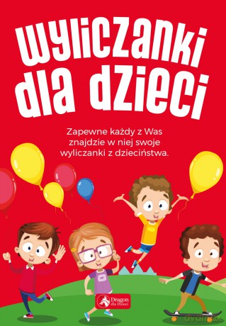 Wyliczanki dla dzieci [KSIĄŻKA]