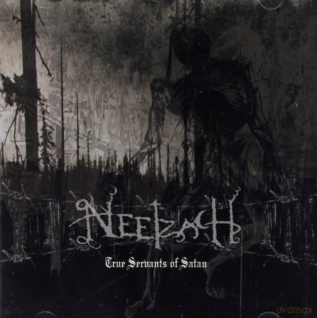 Neetzach: True Servants Of Satan [CD]